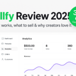 Sellfy Review 2025: Is It the Best Platform to Sell Digital Products?